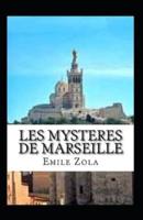 Les mystères de Marseille Annoté