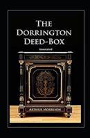 The Dorrington Deed-Box Annotated