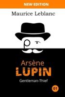 Arsene Lupin, Gentleman-Thief