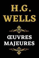 H.G. Wells Œuvres Majeures:  Édition Spéciale Netflix & Cinéma Quatre Livres en Un   La machine à explorer le temps   L'ile du docteur Moreau   L'homme invisible   La guerre des mondes
