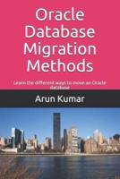 Oracle Database Migration Methods