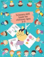 Scissors Skill Book for Children Ages 3-5