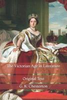 The Victorian Age in Literature: Original Text