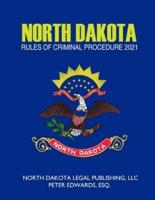 North Dakota Rules of Criminal Procedure 2021