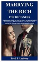Marrying the Rich for Beginners