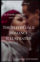 The Blithedale Romance Illustrated