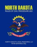 North Dakota Rules of Civil Procedure 2021