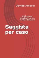 Saggista Per Caso