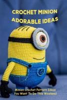 Crochet Minion Adorable Ideas