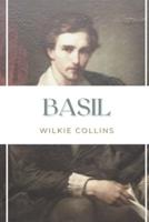 Basil: Original Classics and Annotated