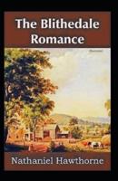 The Blithedale Romance Illustrated