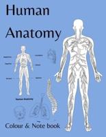 Human Anatomy Colour and Note Book