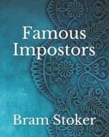 Famous Impostors