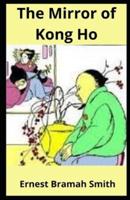 The Mirror of Kong Ho Illustured