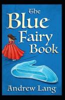 The Blue Fairy Book Annotated
