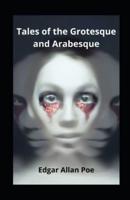 Tales of the Grotesque and Arabesque