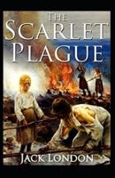 The Scarlet Plague Illustrated