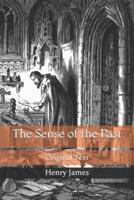 The Sense of the Past: Original Text
