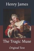 The Tragic Muse: Original Text