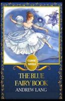Blue Fairy Book Book Illustrated