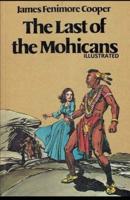 The Last of the Mohicans Illustrated