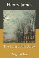 The Turn of the Screw: Original Text