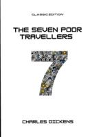 The Seven Poor Travellers : With Original Illustrated