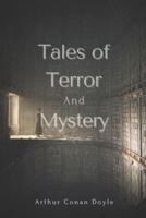 Tales of Terror and Mystery: Original Classics and Annotated