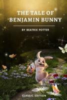 The Tale Of Benjamin Bunny