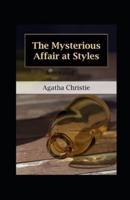 The Mysterious Affair at Styles-Classic Detective Novel(Annotated)