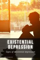 Existential Depression