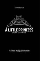 A Little Princess: With Original Illustrated