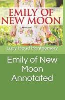 Emily of New Moon Annotated