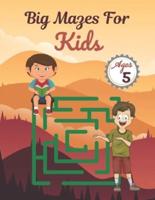 Big Mazes For Kids Ages 5