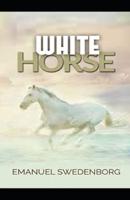 White Horse Illustrated