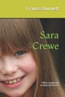 Sara Crewe: "What happened at Miss Minchin's"