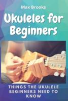 Ukuleles for Beginners