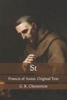 St: Francis of Assisi: Original Text