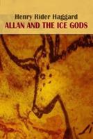 Allan and the Ice Gods Illustrated