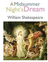 A Midsummer Night's Dream: Annotated
