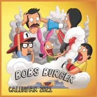 Bobs Burger Calendar 2021