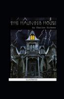 The Haunted House Illustrated