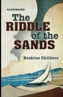 The Riddle of the Sands Illustrated