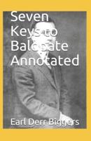 Seven Keys to Baldpate Annotated