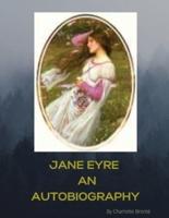 Jane Eyre An Autobioghrahy