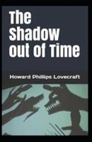 The Shadow Out of Time Illustrated