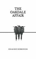 The Oakdale Affair