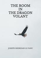 The Room in the Dragon Volant