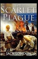 The Scarlet Plague Illustrated