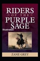 Riders of the Purple Sage Illustrated